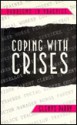 Coping with Crises - Glenys Parry