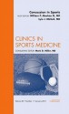 Concussion in Sports, an Issue of Clinics in Sports Medicine - William P. Meehan, Lyle J. Micheli, William P. Meehan