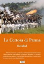 La Certosa di Parma - Stendhal