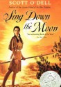 Sing Down the Moon - Scott O'Dell