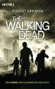 The Walking Dead: Roman (German Edition) - Wally Anker, Jay Bonansinga, Robert Kirkman