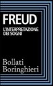 L'interpretazione dei sogni - Sigmund Freud, Elvio Fachinelli, Herma Tretti, Renata Colorni