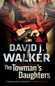 The Towman's Daughters - David J. Walker