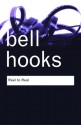 Reel to Real: Race, Class and Sex at the Movies - Bell Hooks