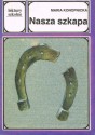 Nasza szkapa - Maria Konopnicka