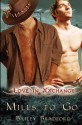 Miles To Go (Love In Xxchange, #2) - Bailey Bradford