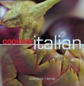 Cooking Italian - Valentina Harris