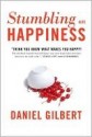 Stumbling on Happiness - Daniel Gilbert