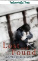 Lost and Found - Kris Jacen, M.F. Kays, T.A. Webb, Fae Winters, Dakota Chase, Caitlin Ricci, Jeff Erno, D.C. Juris, Michele L. Montgomery, D.H. Starr, Diane Adams