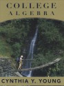 College Algebra - Cynthia Y. Young