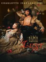 Lust (The Sins and the Virtues) - Charlotte Featherstone