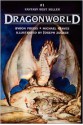 Dragonworld - Byron Preiss, Michael Reaves, Joseph Zucker