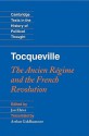 Tocqueville: The Ancien Regime and the French Revolution - Alexis de Tocqueville, Jon Elster