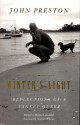 Winter's Light: Reflections of a Yankee Queer - John Preston