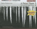 A Fatal Thaw - Dana Stabenow, Marguerite Gavin