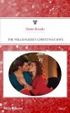 Mills & Boon : The Millionaire's Christmas Wife (Snow, Satin and Seduction) - Helen Brooks