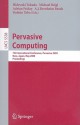 Pervasive Computing - Hideyuki Tokuda, Michael Beigl, Adrian Friday, A.J. Bernheim Brush, Yoshito Tobe