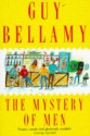 The Mystery Of Men - Guy Bellamy