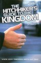 The Hitchhiker's Guide to the Kingdom - Russell Rook, Aaron White