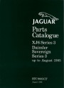 Jaguar Parts Catalogue: XJ6 Series 3 Daimler Sovereign Series 3 up to August 1985 - Staff of Jaguar Cars Limited, Brooklands Books Ltd