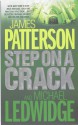 Step on a Crack - James Patterson, Michael Ledwidge