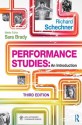 Performance Studies: An Introduction - Richard Schechner