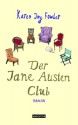 Der Jane Austen Club - Karen Joy Fowler, Marcus Ingendaay