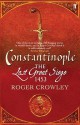 Constantinople: The Last Great Siege 1453 - Roger Crowley