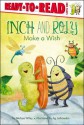 Inch and Roly Make a Wish: with audio recording - Melissa Wiley, Ag Jatkowska