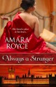 Always a Stranger - Amara Royce