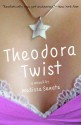 Theodora Twist - Melissa Senate