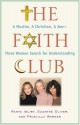 The Faith Club: A Muslim, A Christian, A Jew--Three Women Search for Understanding - Ranya Idliby, Priscilla Warner, Suzanne Oliver