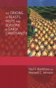 The Origins of Feasts, Fasts and Seasons in Early Christianity - Paul F. Bradshaw