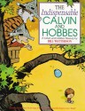 Indispensable Calvin and Hobbes: A Calvin and Hobbes Treasury - Bill Watterson