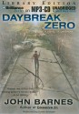 Daybreak Zero - John Barnes, Susan Ericksen