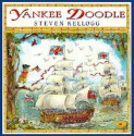 Yankee Doodle - Steven Kellogg