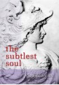 The Subtlest Soul - Virginia Cox