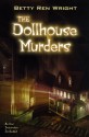 The Dollhouse Murders - Betty Ren Wright, Cliff Nielsen