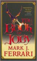 The Book of Joby - Mark J. Ferrari