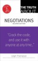 The Truth about Negotiations - Leigh Thompson