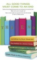 All Good Things Come to an End: Free Teen eSampler - Scott Westerfeld, Jessica Verday, Rick Yancey, Kate Brian, Becca Fitzpatrick