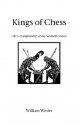 Kings of Chess - William Winter