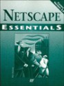 Netscape Essentials (Essentials (Que Paperback)) - Patrick Clancy, Que Corporation