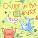 Over in the Clover - Jan Ormerod, Lindsey Gardiner