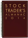 Stock Trader's Almanac 2014 - Jeffrey A. Hirsch