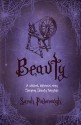 Beauty (Tales From the Kingdoms, #3) - Sarah Pinborough