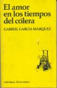 El amor en los tiempos del cólera - Gabriel García Márquez