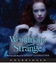 Wondrous Strange - Lesley Livingston