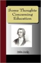 Some Thoughts Concerning Education - John Locke