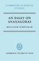 An Essay on Anaxagoras - Malcolm Schofield